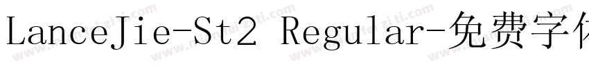 LanceJie-St2 Regular字体转换